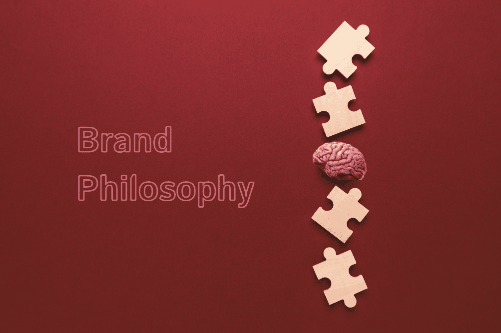 Brand Philosophy 