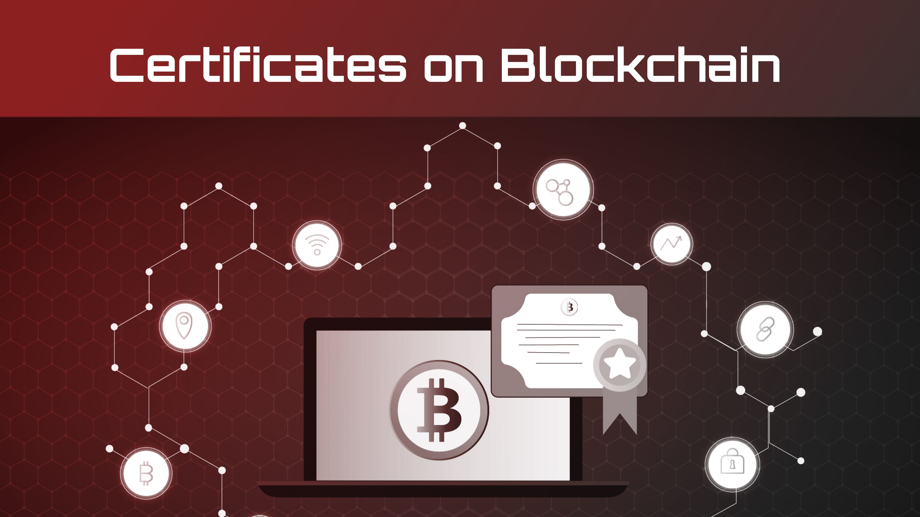 Blockchain Certificates: The Future of Secure Certification
